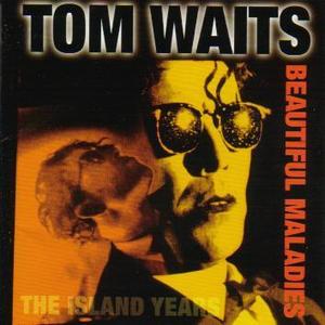 [중고] Tom Waits / Beautiful Maladies - Island Years (Digipack/수입)