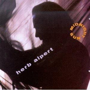 [중고] Herb Alpert / Midnight Sun (수입)
