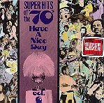 [중고] V.A. / V.A. / SUPER HITS OF THE &#039;70s : Have A Nice Day Vol.6 (수입)