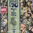 [중고] V.A. / SUPER HITS OF THE &#039;70s : Have A Nice Day Vol.9 (수입)