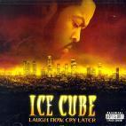 [중고] Ice Cube / Laugh Now Cry Later