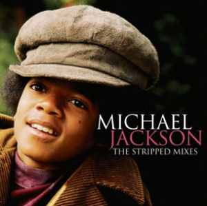 Michael Jackson / The Stripped Mixes (미개봉)