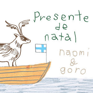 Naomi &amp; Goro / Presente De Natal (미개봉)