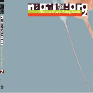 Naomi, Goro / Bossa Nova Songbook 2 (미개봉)