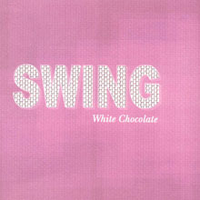 [중고] 스윙 (Swing) / White Chocolate (Digital Single/홍보용)