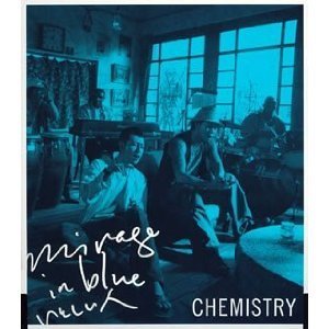 [중고] Chemistry (케미스트리) / Mirage In Blue (수입/Single/dfcl1144)