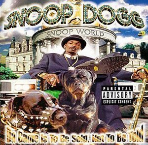 [중고] Snoop Dogg / Da Game Is To Be Sold, Not To Be Told (수입)