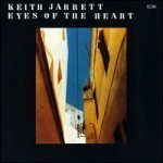 [중고] Keith Jarrett / Eyes Of The Heart (수입)