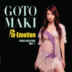 Goto Maki (고토 마키) / Single Collection Part 5: G-Emotion (3CD+1DVD+Hello! Project Artist Photo Card 3종/미개봉/홍보용/Single)