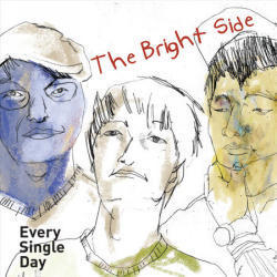 에브리 싱글 데이 (Every Single Day) / 4집 The Bright Side (미개봉)