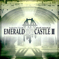 에메랄드 캐슬 (Emerald Castle) / 3집 Dual Minded (미개봉)