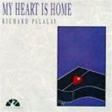 [중고] Richard Palalay / My Heart Is Home (수입)