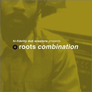 V.A. / Hi-Fidelity Dub Sessions Presents Roots Combination (수입/미개봉)