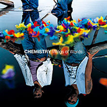 [중고] Chemistry (케미스트리) / Wings of Words (일본수입)