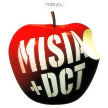 [중고] MISIA+DCT (미샤) / I miss you (수입/single/bvcs29908)