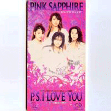 [중고] PINK SAPPHIRE (핑크 사파이어) / P.S.I LOVE YOU (수입/single/hbdl2045)
