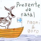 [중고] Naomi &amp; Goro / Presente De Natal/ Winter Songs For Nostalgia (2CD)