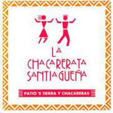 [중고] La Chacarerata Santiaguena / Patio e&#039; tierra y chacareras (수입)