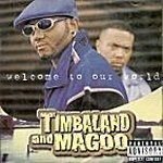 [중고] Timbaland And Magoo / Welcome To Our World