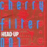 체리필터 (Cherry Filter) / 001 Head Up (미개봉)