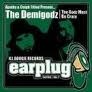 [중고] Apathy &amp; Celph Titled Present / The Demigodz - The Godz Must Be Crazy (Ill Boogie Records Earplug Series No. 2/수입)