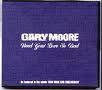 [중고] Gary Moore / Need Your Love So Bad (Single/수입)