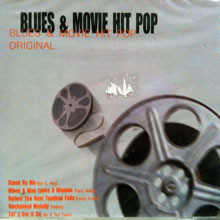 V.A. / Blues &amp; Movie Hit Pop Original (미개봉)