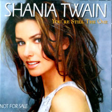 Shania Twain / You&#039;re still the one (미개봉/single/홍보용)