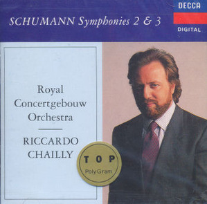 Riccardo Chailly / Schumann : Symphony No.2, No.3 &#039;Rhenish&#039; (슈만 : 교향곡 2번, 3번 &#039;라인&#039;/미개봉/dd1393)