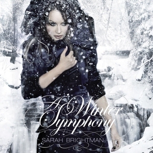Sarah Brightman / A Winter Symphony (미개봉/Digipack/ekcd0960)