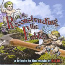 [중고] V.A. / Reconstructing the Fables : A Tribute to the Music of R.E.M. (수입)