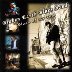 브로큰 얼스 블루스 밴드 (Broken Earth Blues Band) / Blues Of My Soul (미개봉)