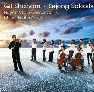 [중고] Gil Shaham &amp; Sejong Soloists / Haydn: Violin Concerto &amp; Mendelssohn: Octet (du8536)