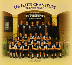 Les Petits Chanteurs (생 마르크 합창단) / Nos Reves (우리들의 꿈/Digipack/미개봉/monopoly2088)
