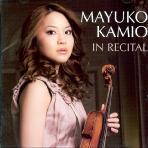 Mayuko Kamio / In Recital (미개봉/s70308c/88697301002)