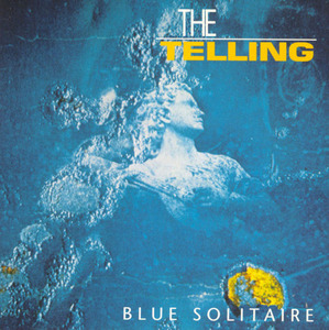 [중고] The Telling / Blue Solitaire (수입)