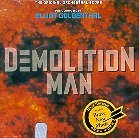 O.S.T. (Elliot Goldenthal) / Demolition Man (수입/미개봉)