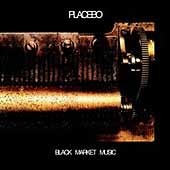 Placebo / Black Market Music (수입/미개봉)