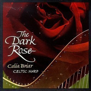 [중고] Celia Briar / The Dark Rose (수입)