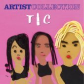 TLC / Artist Collection : TLC (미개봉)