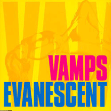 Vamps (뱀프스) / Evanescent (미개봉/single/s50218c)