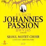 Seoul Motet Choir / J.S. Bach Johannes Passion Bwv 245 (바흐의 요한수난곡/2CD/미개봉)