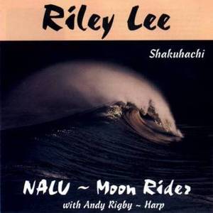 [중고] Riley Lee / Nalu ~ Moon Rider (수입)