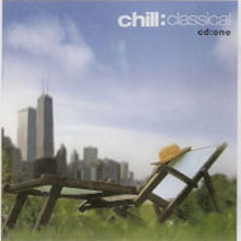 [중고] V.A. / Chill Classical (2CD/홍보용/0927469952)