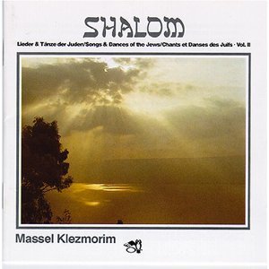 [중고] Massel Klezmorim / Shalom: Songs &amp; Dances of Jews 2 (수입)