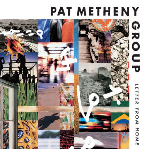 Pat Metheny Group / Letter From Home (Remastered/미개봉)
