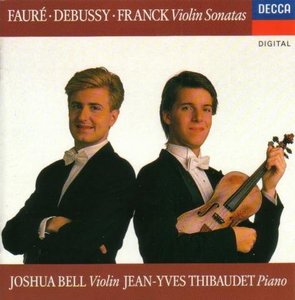 [중고] Joshua Bell, Jean-Yves Thibaudet / Faure, Debussy, Franck : Violin Sonatas(dd0785)