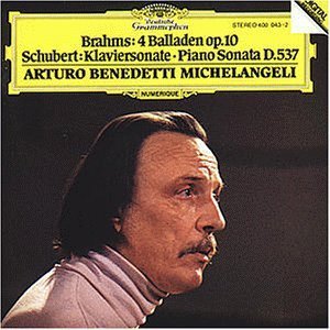 [중고] Arturo Benedetti Michelangeli / 브람스 : 발라드, 슈베르트 : 피아노 소나타 (Brahms : Ballades, Op.10, Schubert : Piano Sonata D.537) - 0536