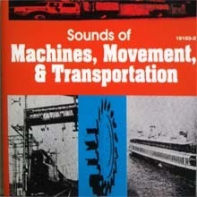 [중고] V.A. / Sounds Of Machines, Movement &amp; Transportation (수입)
