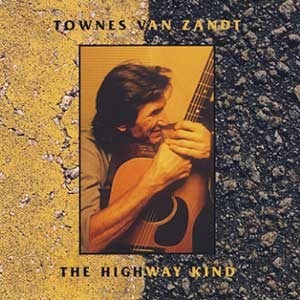 [중고] Townes Van Zandt / The Highway Kind (수입)